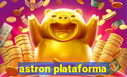 astron plataforma